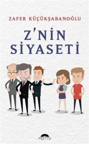 Z'nin Siyaseti  Frontansicht 1
