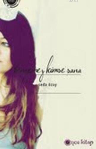 Benzemez Kimse Sana  Frontansicht 1