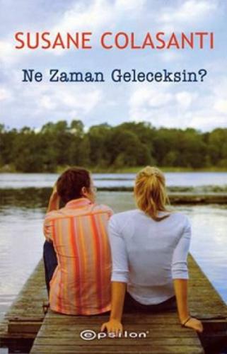 Ne Zaman Geleceksin?  Frontansicht 1