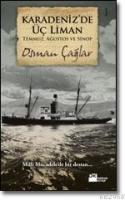 Karadeniz´de Üç Liman: Temmuz, Ağustos ve Sinop  Frontansicht 1