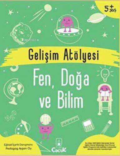 Gelişim Atölyesi Fen, Doğa Ve Bilim  Frontansicht 1
