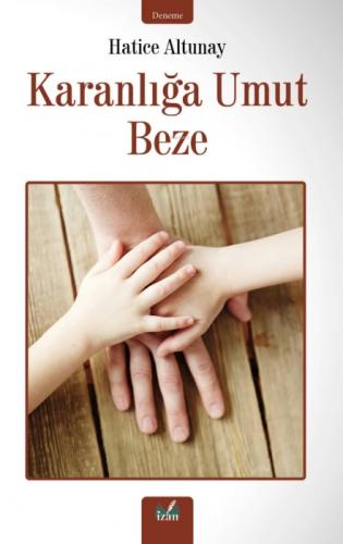 Karanlığa Umut Beze  Frontansicht 1