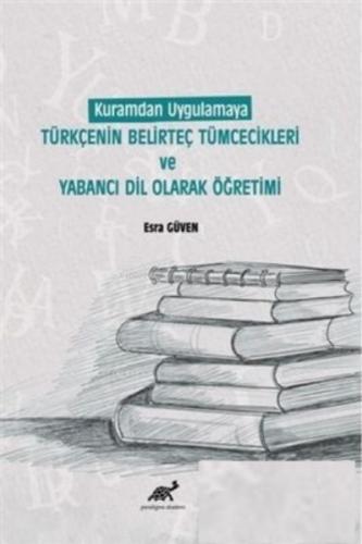 Kuramdan Uygulamaya Türkçenin Belirteç Tümcecikleri ve Yabancı Dil Olarak Öğretimi  Frontansicht 1