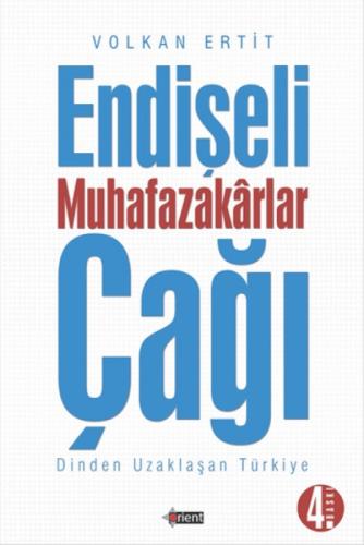 Endişeli Muhafazakarlar Çağı  Frontansicht 1