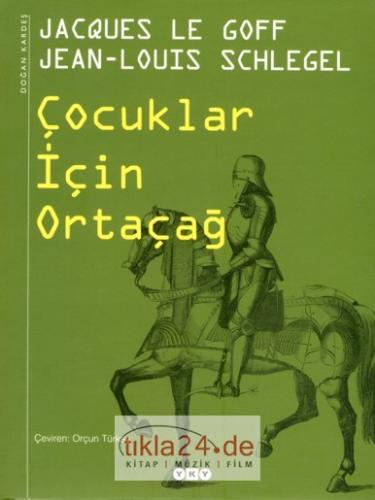 Çocuklar İçin Ortaçağ  Frontansicht 1