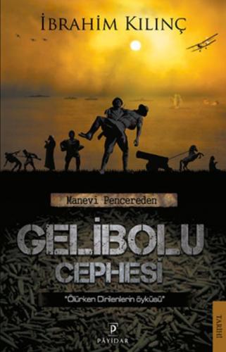 Manevi Pencereden Gelibolu Cephesi  Frontansicht 1