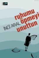 Ruhumu Öpmeyi Unuttun  Frontansicht 1