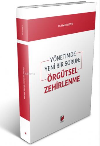 Yönetimde Yeni Bir Sorun: Örgütsel Zehirlenme  Frontansicht 1