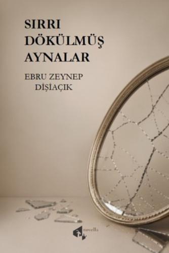 Sırrı Dökülmüş Aynalar  Frontansicht 1