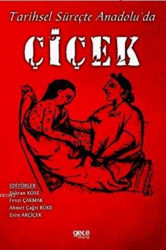 Tarihsel Süreçte Anadolu'da Çicek  Frontansicht 1