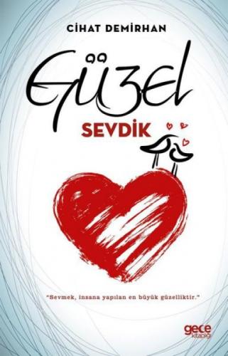 Güzel Sevdik  Frontansicht 1