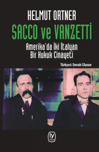 Sacco ve Vanzetti  Frontansicht 1