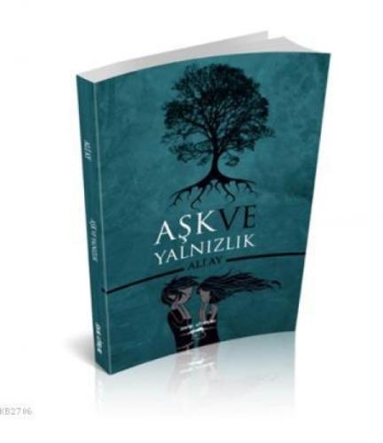 Aşk ve Yalnızlık  Frontansicht 1