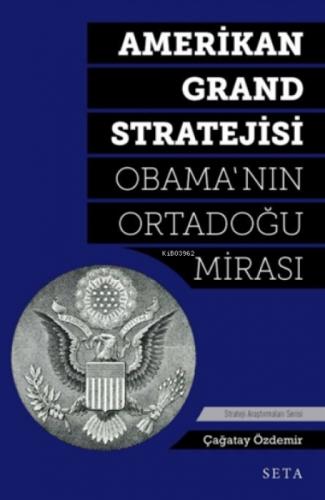 Amerikan Grand Stratejisi - Obama'nın Ortadoğu Mir  Frontansicht 1