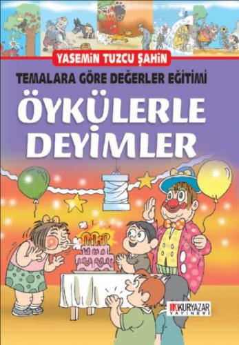 Temalara Göre Değerler Eğitimi - Öykülerle Deyimler  Frontansicht 1