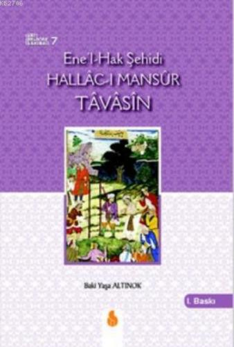 Ene'l-Hak Şehidi Hallac-ı Mansur Tavasin  Frontansicht 1