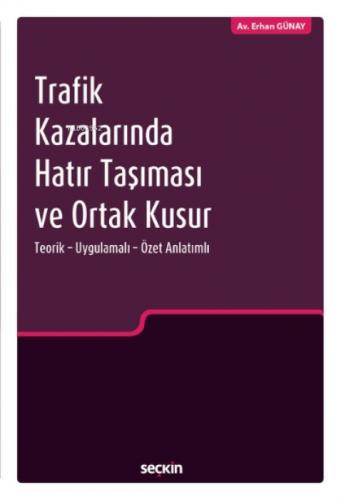 Trafik Kazalarında Hatır Taþıması ve Ortak Kusur  Frontansicht 1
