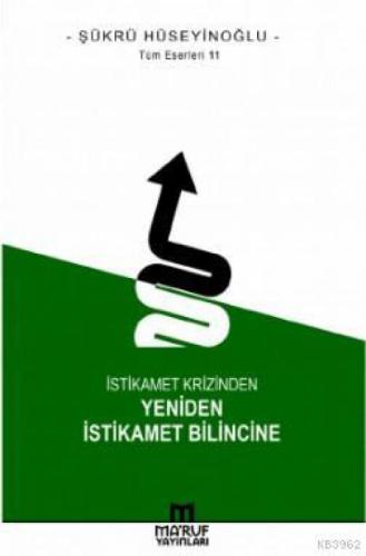 İstikamet Krizinden Yeniden İstikamet Bilincine  Frontansicht 1