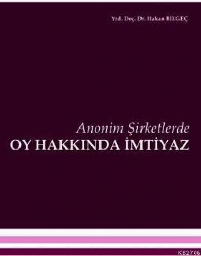 Anonim Şirketlerde Oy Hakkında İmtiyaz  Frontansicht 1