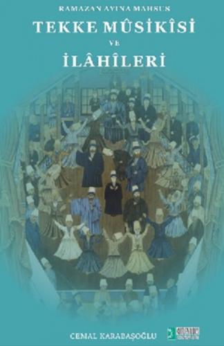 Tekke Musikisi Ve İlahileri  Frontansicht 1