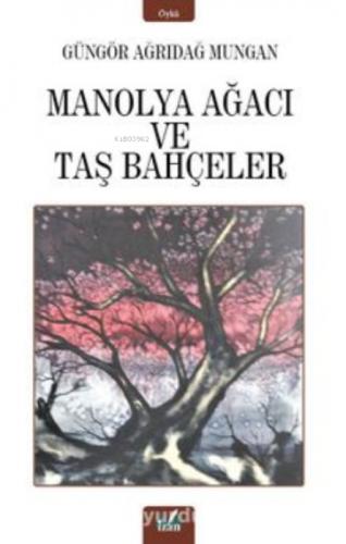 Manolya Ağacı - Taş Bahçeler  Frontansicht 1