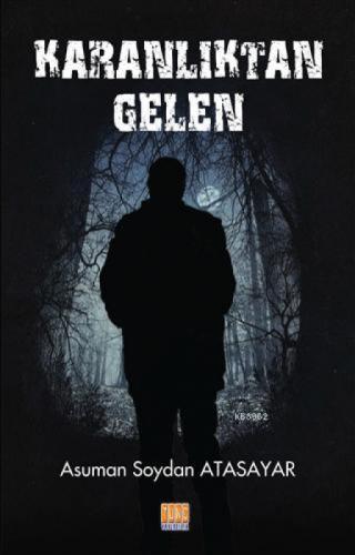 Karanlıktan Gelen  Frontansicht 1