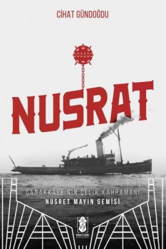 Nusrat, Çanakkale'nin Çelik Kahramanı - Nusrat Mayın Gemisi  Frontansicht 1