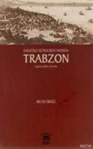 Onsekizinci Yüzyılın İkinci Yarısında Trabzon Toplum Kültür Ekonomi  Frontansicht 1
