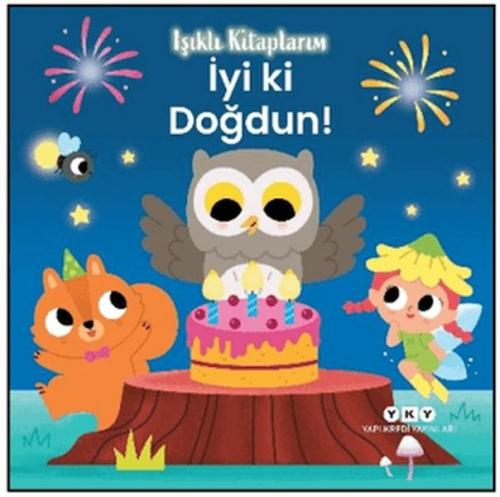 Işıklı Kitaplarım: İyi ki Doğdun! (Ciltli)  Frontansicht 1