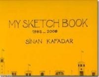 My Sketch Book 1985 - 2008  Frontansicht 1