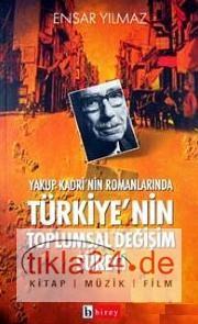 Yakup Kadri´nin Romanlarında Türkiye´nin Toplumsal Deðiþim Süreci  Frontansicht 1