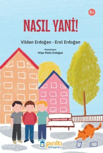 Nasıl Yani!  Frontansicht 1