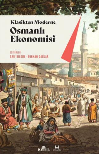 Klasikten Moderne Osmanlı Ekonomisi  Frontansicht 1
