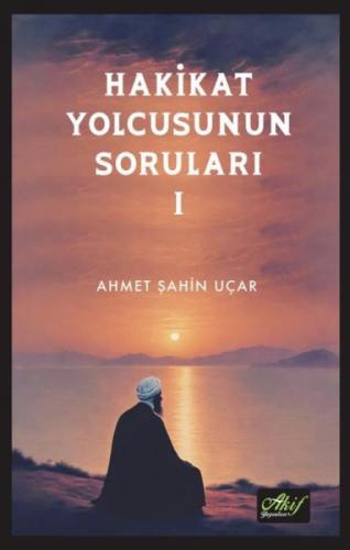 Hakikat Yolcusunun Soruları 1  Frontansicht 1