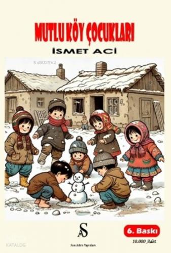 Mutlu Köy Çocukları  Frontansicht 1