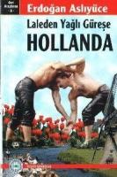 Laleden Yağlı Güreşe Hollanda  Frontansicht 1