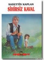 Sihirsiz Kaval  Frontansicht 1