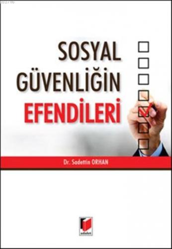 Sosyal Güvenliğin Efendileri  Frontansicht 1