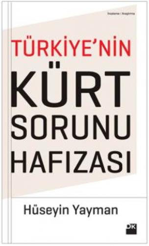 Türkiye'nin Kürt Sorunu Hafızası  Frontansicht 1