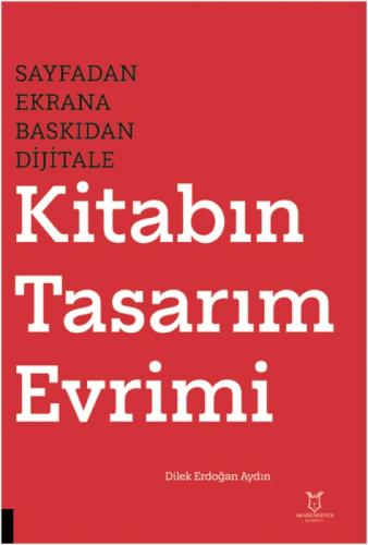 Sayfadan Ekrana Baskıdan Dijitale Kitabın Tasarım Evrimi  Frontansicht 1