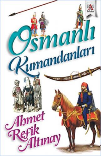 Osmanlı Kumandanları  Frontansicht 1