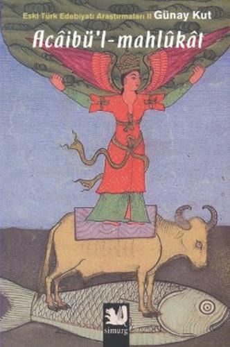 Acâibül - Mahlûkât - Eski Türk Edebiyatı Araştırmaları II  Frontansicht 1