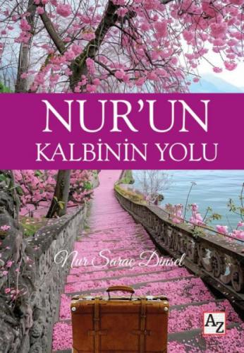 Nur'un Kalbinin Yolu  Frontansicht 1