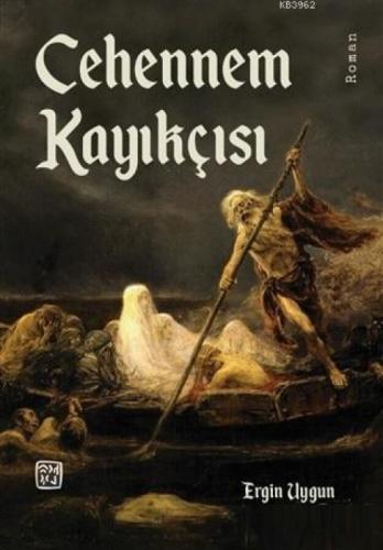 Cehennem Kayıkçısı  Frontansicht 1