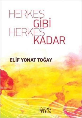 Herkes Gibi Herkes Kadar  Frontansicht 1