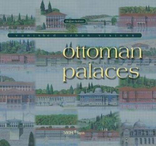Ottoman Palaces  Frontansicht 1