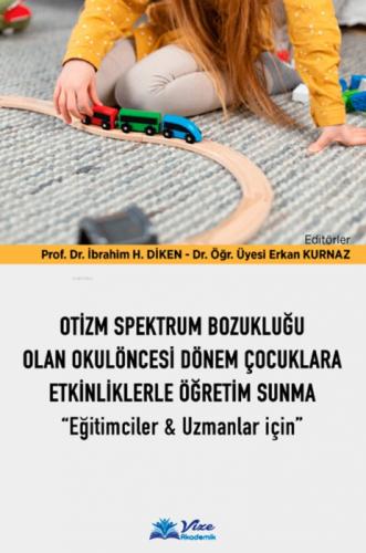 Otizm Spektrum Bozukluğu Olan Okulöncesi Dönem Çocuklara Etkinliklerle Öğretim Sunma  Frontansicht 1