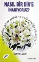 Nasıl Bir Din'e İnanıyoruz?  Frontansicht 1