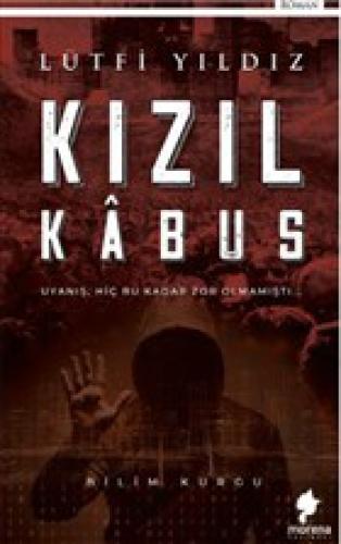 Kızıl Kabus  Frontansicht 1