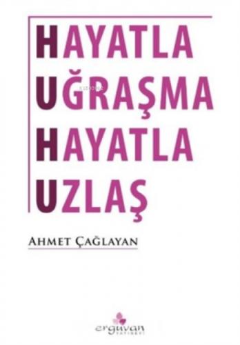 Hayatla Uğraşma Hayatla Uzlaş  Frontansicht 1